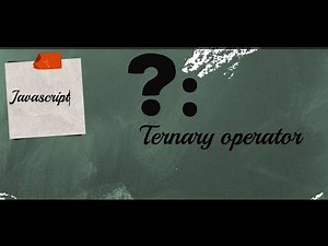 Ternary operator| Javascript