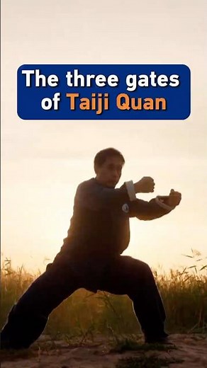 The three gates of Taiji Quan #TaiChi, #TaijiQuan, #KungFu, #ChineseMartialArts, #ChinaTravel
