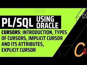 Oracle: Cursors: Introduction, Types of Cursors, Implicit Cursor and its Attributes, Explicit Cursor