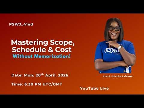 Mastering Scope, Schedule & Cost (Without Memorization)
