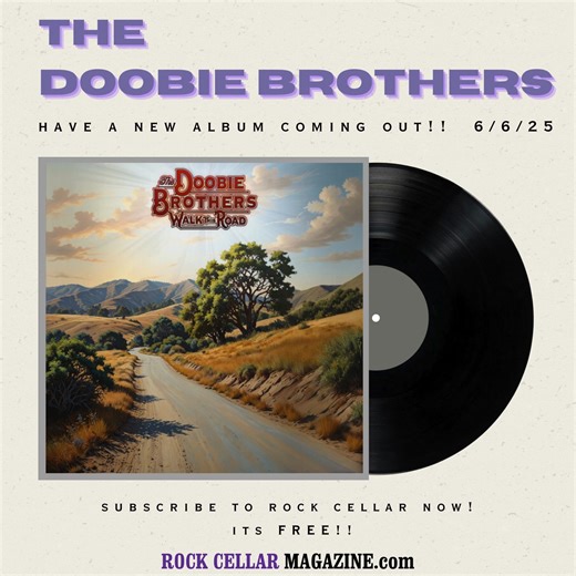 New Music Alert! The Doobie Brothers are back with their brand-new album "Walk This Road," releasing on June 6th! To celebrate, we've got exclusive interviews with ALL FOUR band members— to get the inside scoop about the album before it drops click below! 👉 https://rockcellarmagazine.com/the-doobie-brothers-interviews-2025-walk-this-road-rock-cellar/ | Rock Cellar Magazine