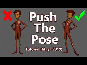 Push The Pose - 3D Animation Tutorial (Maya 2019) #3d #animation #tutorial