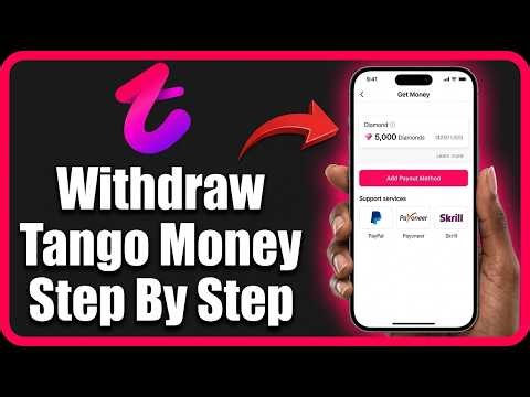 How to Withdraw Money from the Tango App: Step by Step Guide