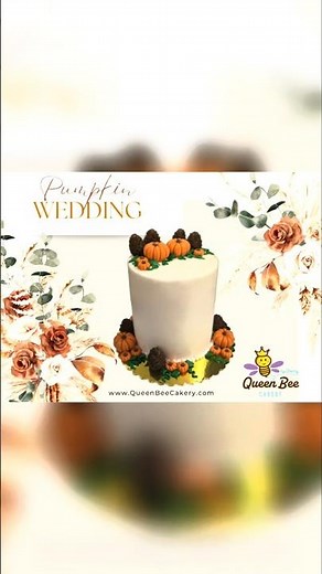 Classy Fall Wedding Cake with Pumpkin & Pinecones 🎃🌲🤵‍♂️👰‍♀💍💒