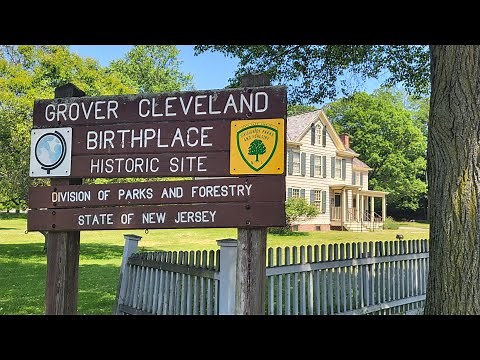 The birthplace of President Grover Cleveland and his final resting place/Princeton cemetery