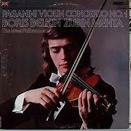 Boris Belkin, Zubin Mehta, The Israel Philharmonic - Paganini Violin Concerto No. 1
