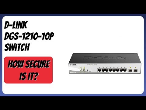 REVIEW (2026): D-Link DGS-1210-10P Switch. Features