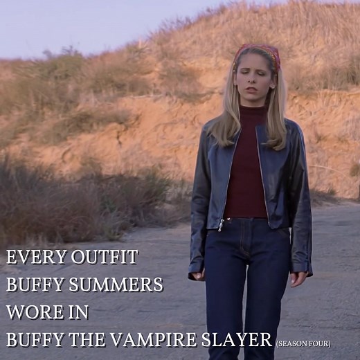 Buffy Summers' Outfits in Season Four of Buffy The Vampire Slayer