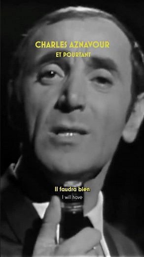 « Et pourtant » Un son d’une splendeur incroyable cohécrite avec Georges Garvarentz son beau-frère