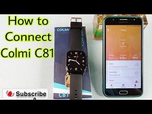 How to Connect Colmi C81 Smart Watch Video 2023 || Future Tech Bangladesh || Tech Den ||