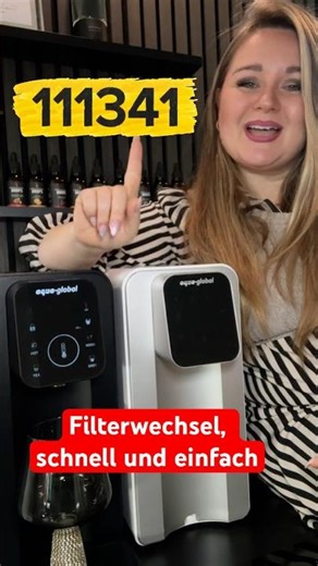 ‼️ Filterwechsel bei der Mini Touch von aqua-global schnell und einfach ‼️spare 10% Gutschein 111341