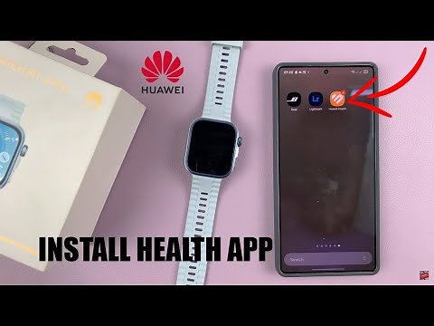 How To Install Huawei Health App On Android