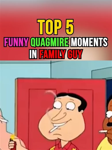 Top 5 Quagmire Moments in Family Guy