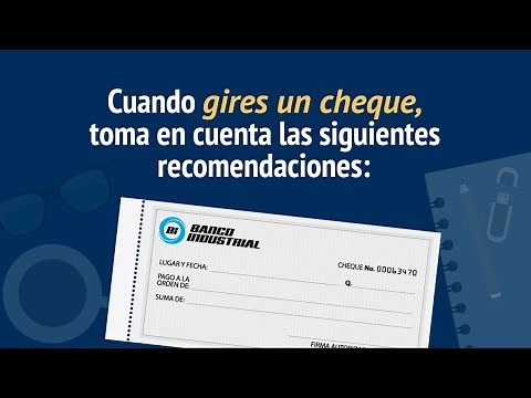 Recomendaciones para girar un Cheque