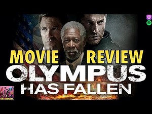 Olympus Has Fallen - MOVIE REVIEW