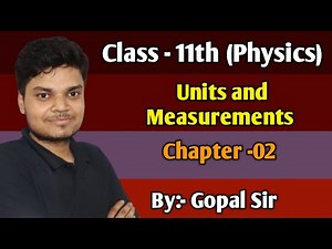 Class -11th Physics || Chapter -2 Unit And Measurements Session 2025-26 #class11 #physics #cbse