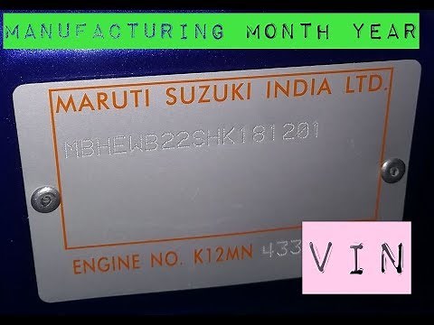 How to Know the Manufacturing Year and Build Date of Your Vehicle VIN