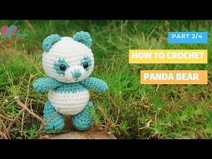 #184 | Amigurumi Panda Bear Crochet Pattern (2/4) | How To Crochet Amigurumi Animal | AmiguWorld