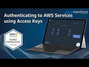 Authenticating to AWS Services using Access Keys