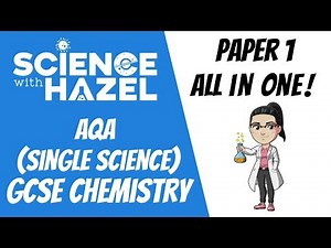 ALL OF AQA CHEMISTRY (9-1) ⭐PAPER 1⭐ IN ONE HOUR!!!!! (2025) | GCSE CHEMISTRY | SCIENCE WITH HAZEL