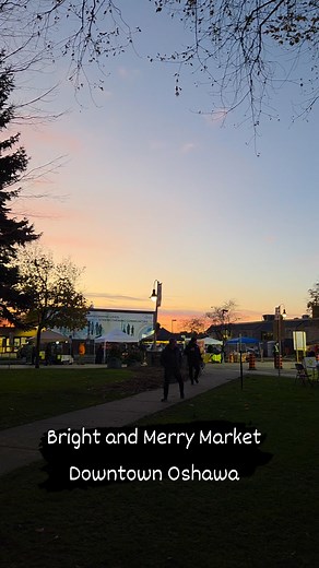 1.7K views · 625 reactions | Bright and Merry Market Downtown Oshawa Ontario #christmasmarket #cityofoshawa #fblifestyle | Leah Jones | Facebook