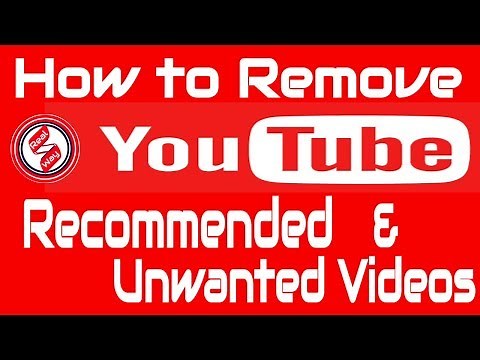 How to remove recommended videos and unwanted videos on YouTube