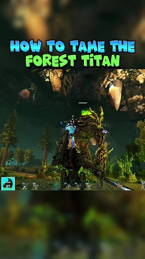 How to Tame the Forest Titan in Ark Survival Evolved