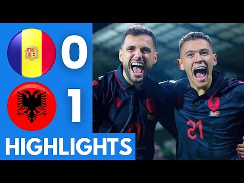 Andorra vs Albania (0-1) Highlights | UEFA World Cup Qualifiers 2025/26