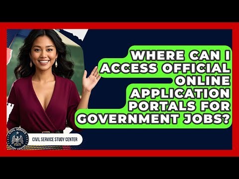 Where Can I Access Official Online Application Portals for Government Jobs?