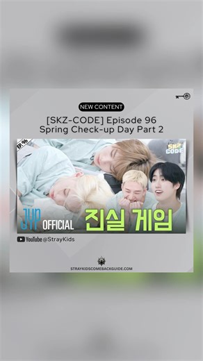 [NEW CONTENT] SKZ-CODE Episode 96 Spring Check-up Day Part 2! #StrayKids
