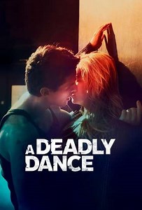 A Deadly Dance (2016) - Movie