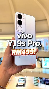 60K views · 1K reactions | ⚡️ vivo Y19s Pro – Y-So PRO! RM499 ! ✨...