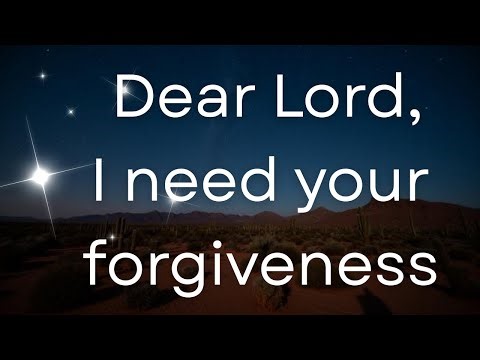 Powerful Prayer for Forgiveness of Sins & True Repentance | Come Back to God