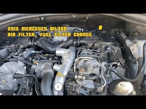 2013 Mercedes ML350 Bluetec fuel filter, engine air filter replacement