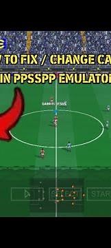 HOW TO FIX / CHANGE CAMERA IN PPSSPP ALL TYPES PS4,PS5 CAMERA NORMAL etc
