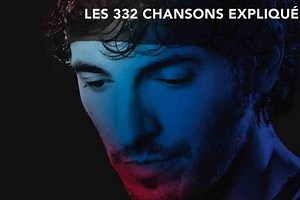 Un Jour / Un Livre avec "Bruce Springsteen, la totale, 332 chansons expliquées"