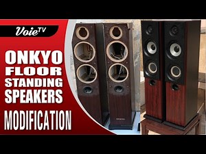 ONKYO Floor standing speaker Modification