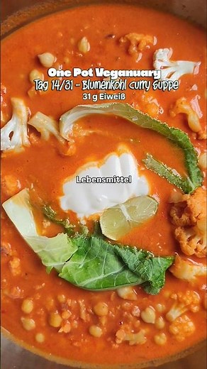 Einfache Blumenkohl Curry Suppe 🥰 #veganerezepte #vegandeutschland #proteinreich #eiweißreich #vegan