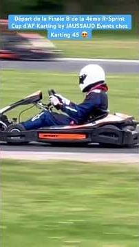 Départ de la Finale B de la 4ème R-Sprint Cup d’AF Karting by JAUSSAUD Events chez K45 le 11/04/26 !