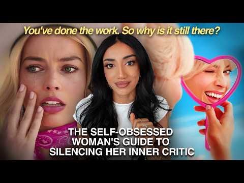 how to finally silence your inner critic (for the women who have already done the work)
