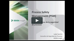 Process Safety Management: La gestión eficaz de la seguridad de proceso