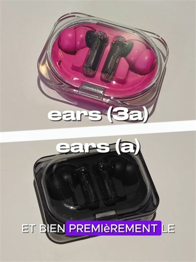 Comparaison Nothing ears(3a) VS ears(a) #nothing #ears #ears3a #techtok #earsa