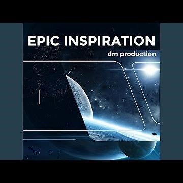 Epic Inspiration