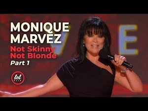Monique Marvez Not Skinny Not Blonde • Part 1 | LOLflix