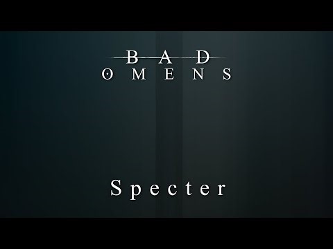 Bad Omens - Specter - Lyrics with Effects - WARNING - Not for the photosensitive.