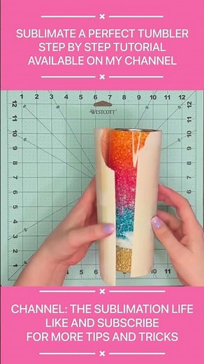 How To Sublimate A Tumbler - Sublimation For Beginners