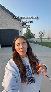 How long will our family walk take?