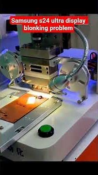 Samsung Galaxy S24 Ultra Display Blinking Repair | Step-by-Step Fix