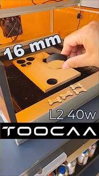 Realizando más pruebas de corte y grabado con TOOCAA L2 40w.