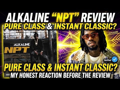 ​ALKALINE "NPT" IS PURE CLASS! 🏆 (My Honest Reaction)
